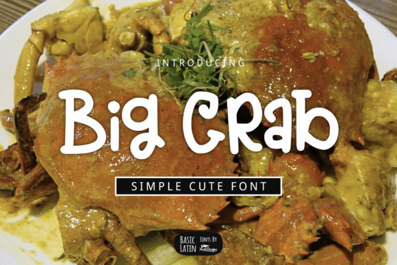 Big Crab: A Quirky Font for Bold Business Branding