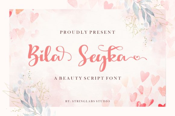 Bila Seyka Font: A Script Typeface for Romantic Branding