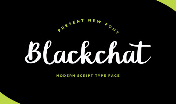 Blackchat: A Handwritten Font for Luxurious Branding