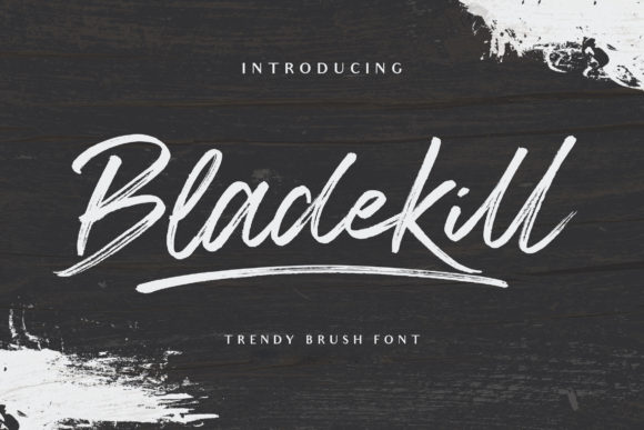 Bladekill Font Review: A Script Typeface for Campaigns