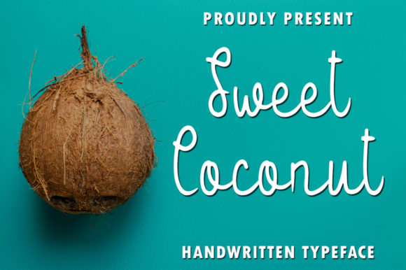 Discover the Elegance of Sweet Coconut: A Handwritten Font for Editors