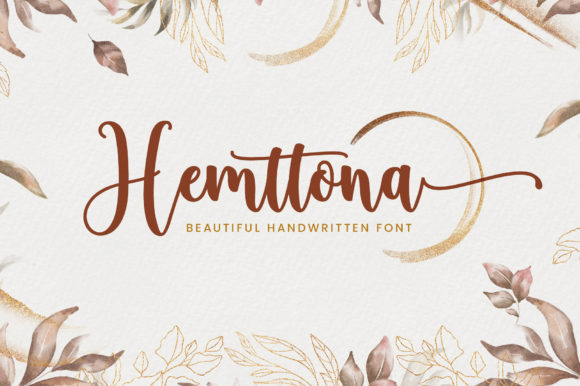 Hemttona: A Romantic Handwritten Font for Elegant Campaigns