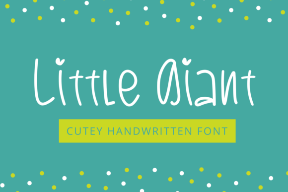 Little Giant: The Handwritten Font for Engaging Visuals