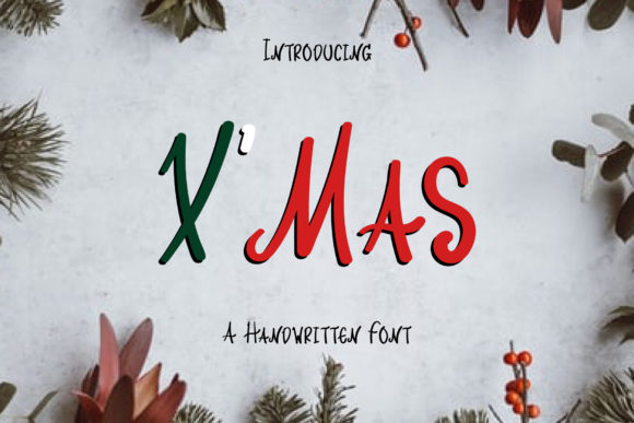 X Mas Font Review: A Handwritten Typeface for Campaigns
